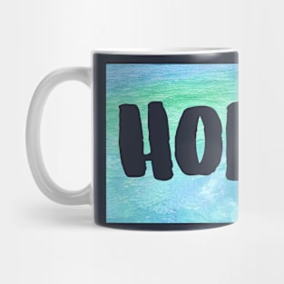 Hope Mug